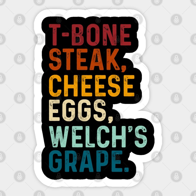 Retro T-Bone Steak, Cheese Eggs, Welch's Grape Sticker by TeeTypo